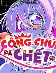 Công Chúa Đã Chết! đọc online